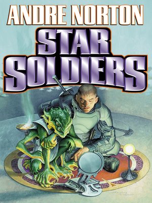 Star Soldiers by Andre Norton